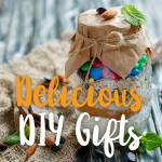 Delicious DIY Gifts