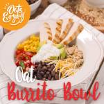 Oat Burrito Bowls